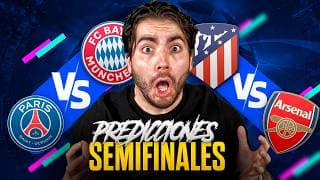 PREDICCIONES SEMIFINALES CHAMPIONS LEAGUE 2026 | PSG vs Bayern - Atleti vs Arsenal