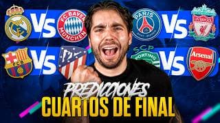 MIS PREDICCIONES CUARTOS DE FINAL 2026 - Champions League